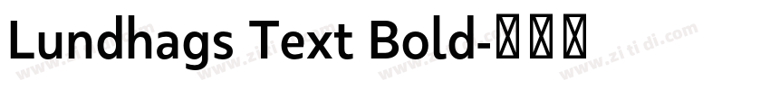 Lundhags Text Bold字体转换